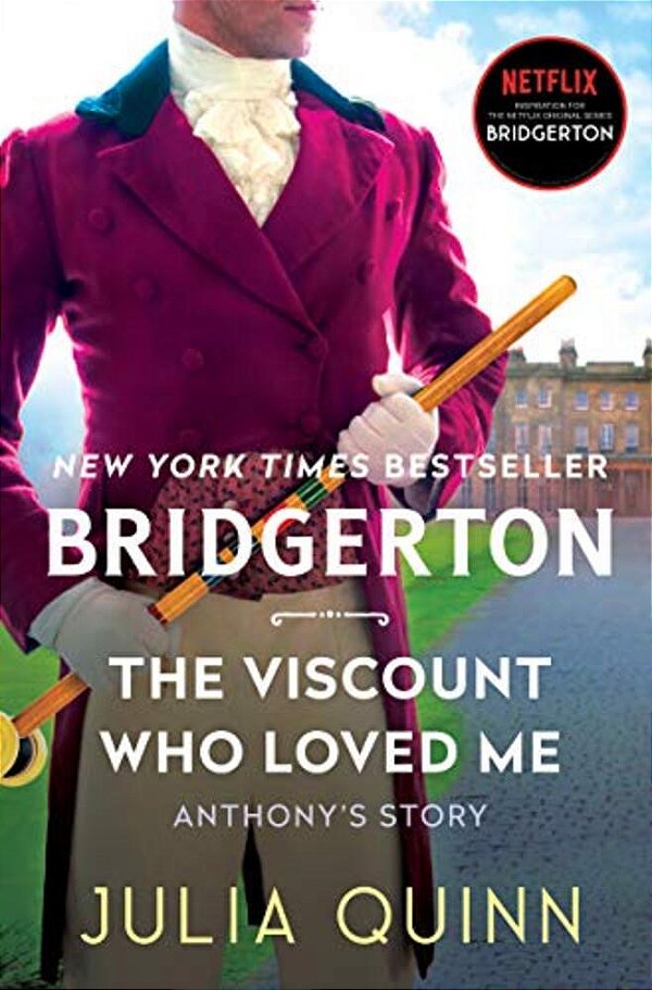 The Viscount Who Loved Me: Bridgerton-..