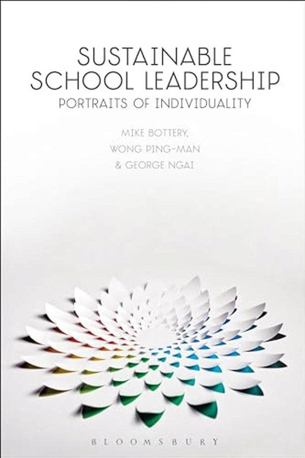 Sustainable School Leadership: Portraits Of Individuality-..