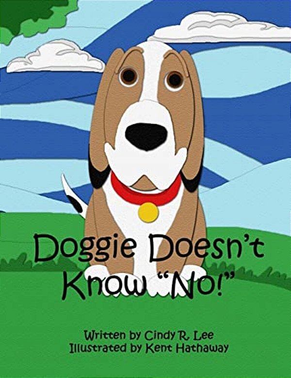 Doggie Doesn't Know No-..