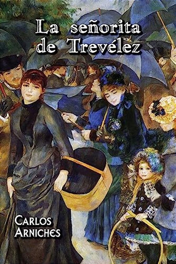La Señorita De Trevélez-..