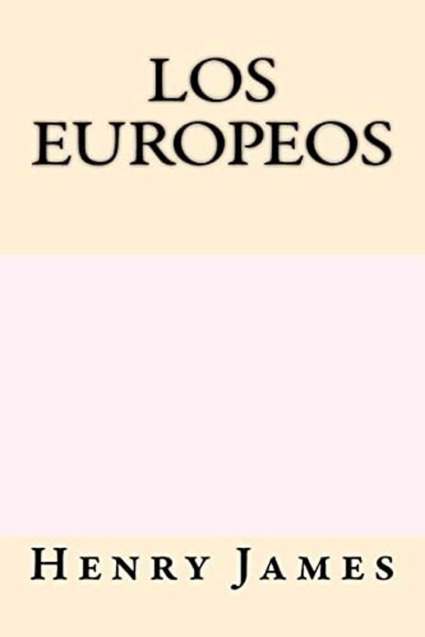 Los Europeos (Spanish Edition)-..
