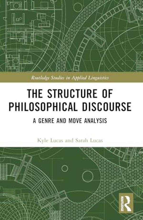 The Structure Of Philosophical Discourse: A Genre And Move Analysis-..