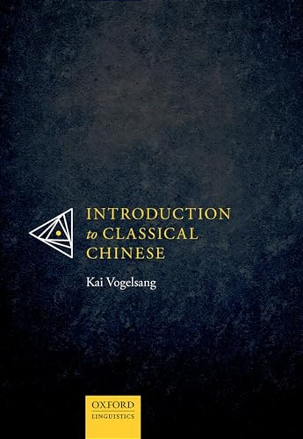 Introduction To Classical Chinese-..