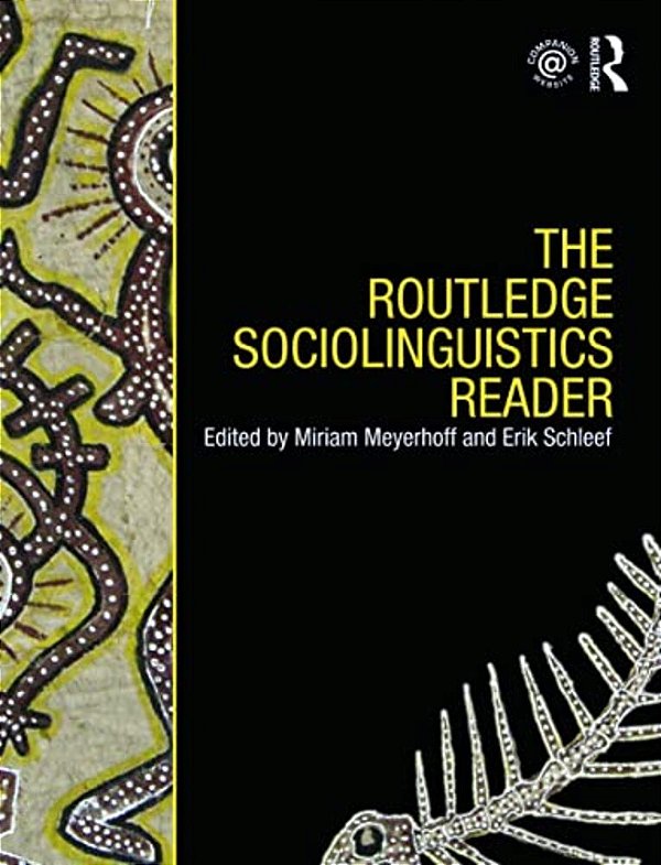 The Routledge Sociolinguistics Reader-..