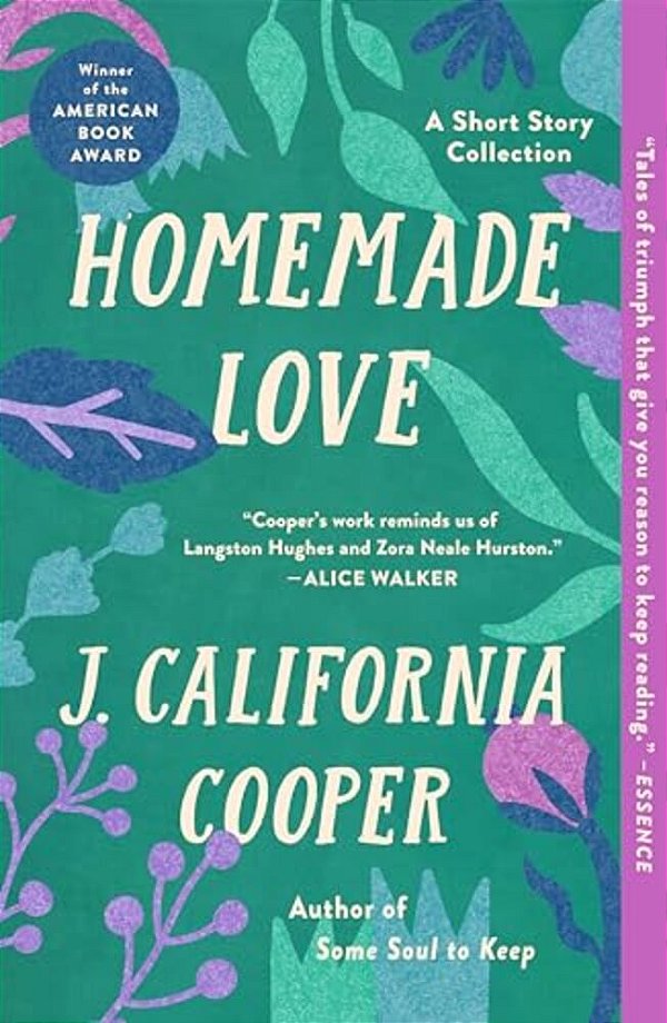 Homemade Love: A Short Story Collection-..