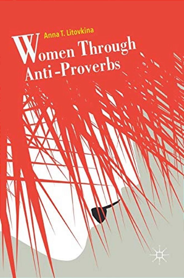 Women Through Anti-Proverbs-..