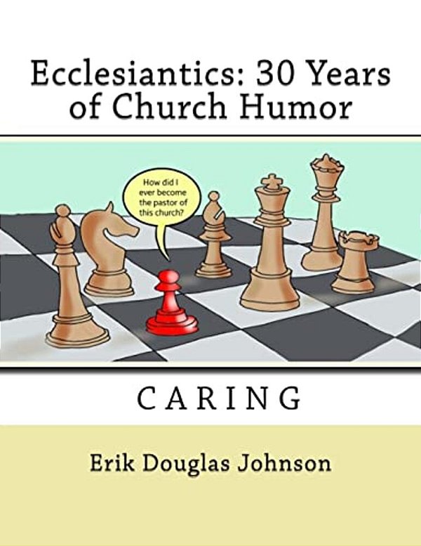 Ecclesiantics: 30 Years Of Church Humor-..