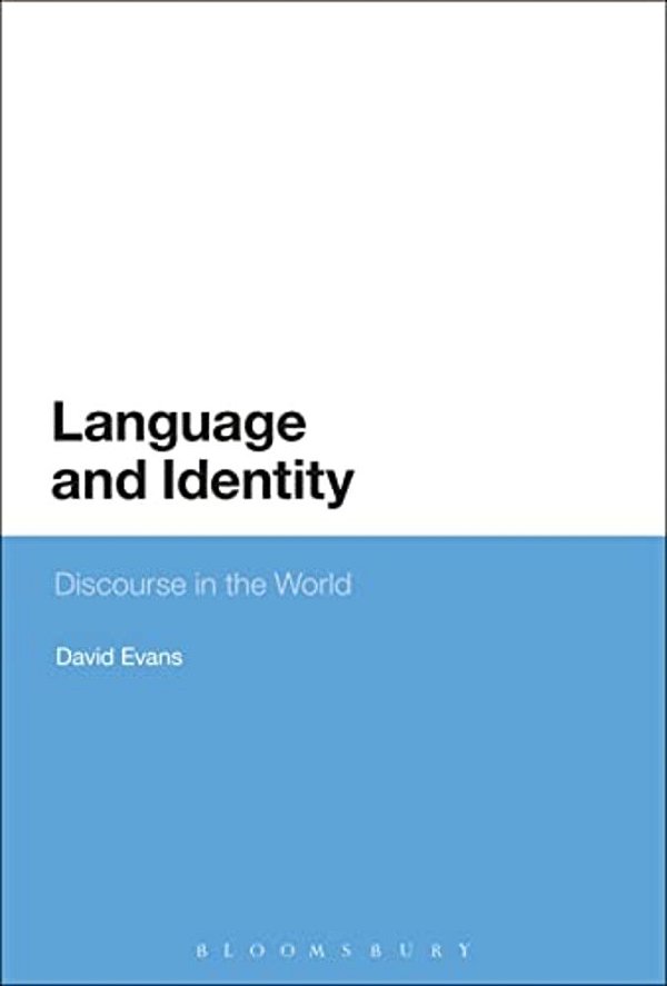 Language And Identity: Discourse In The World-..