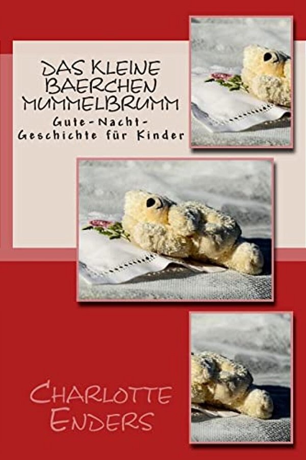 Das Kleine Baerchen Mummelbrumm: Gute-Nacht-geschichte Für Kinder-..
