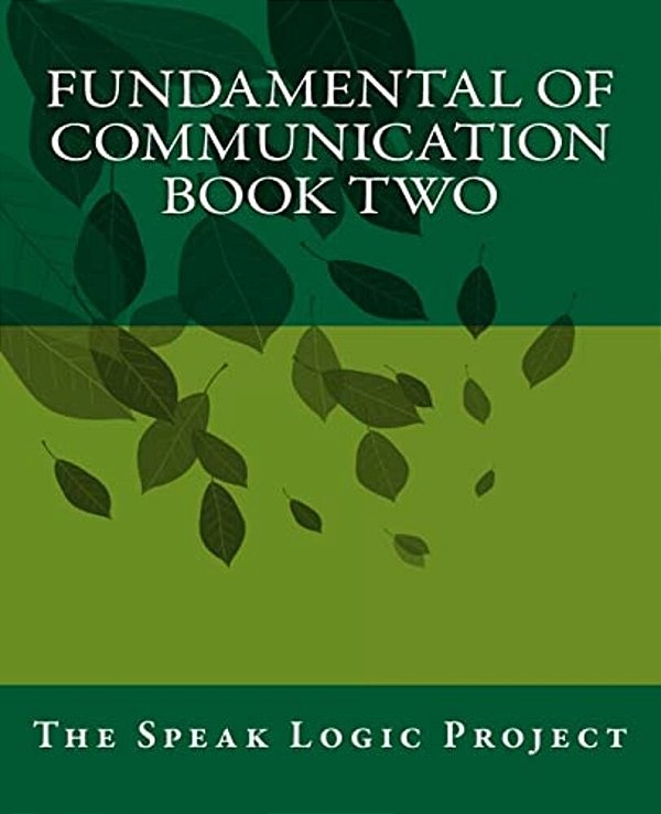 Fundamental Of Communication Book Two-..