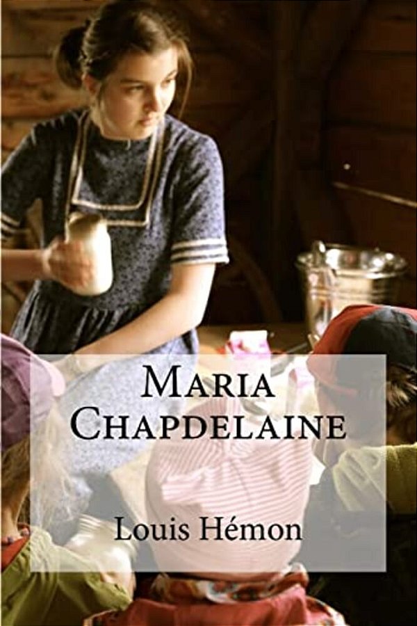 Maria Chapdelaine-..
