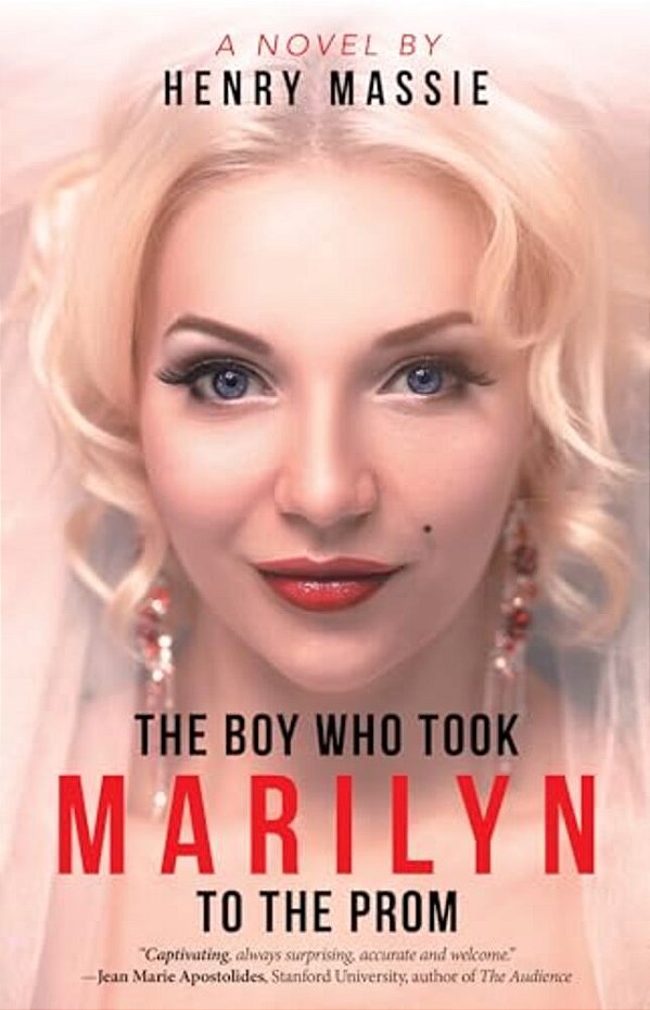 The Boy Who Took Marilyn To The Prom-..