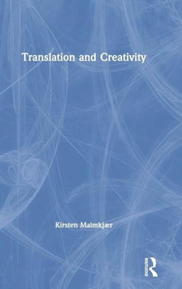 Translation And Creativity-..