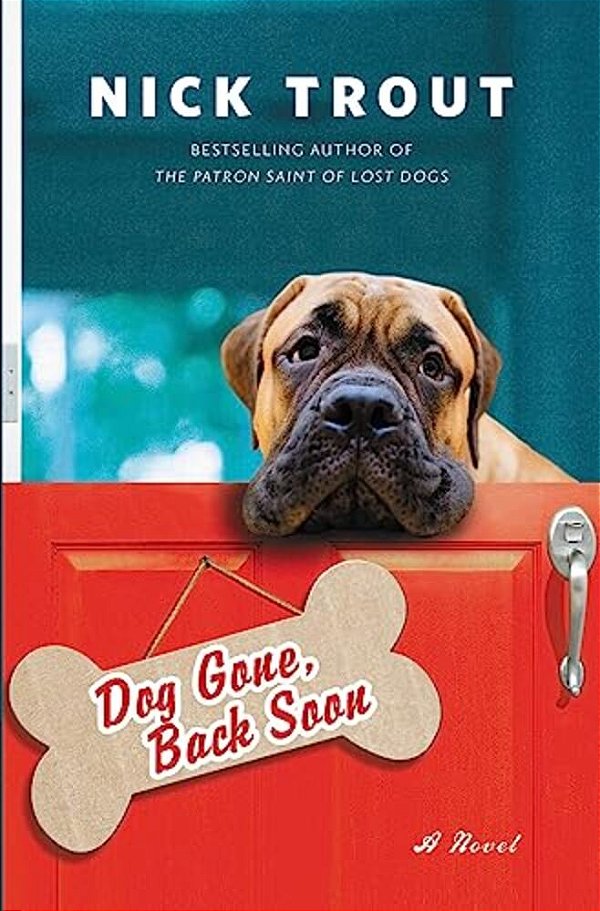 Dog Gone, Back Soon-..