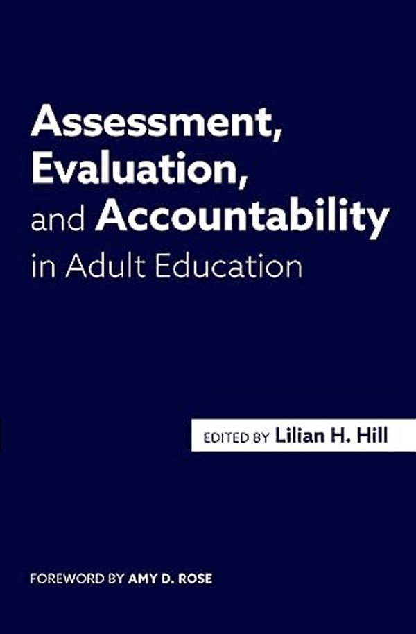 Assessment, Evaluation, And Accountability In Adult Education-..