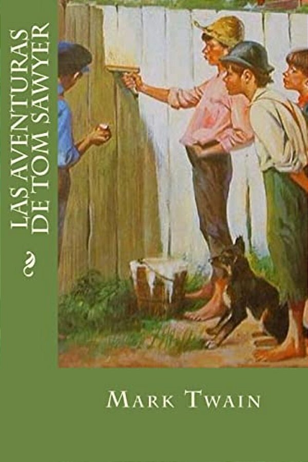 Las Aventuras De Tom Sawyer-..