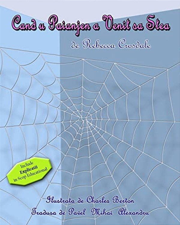 When A Spider Came To Stay (Romanian)-..