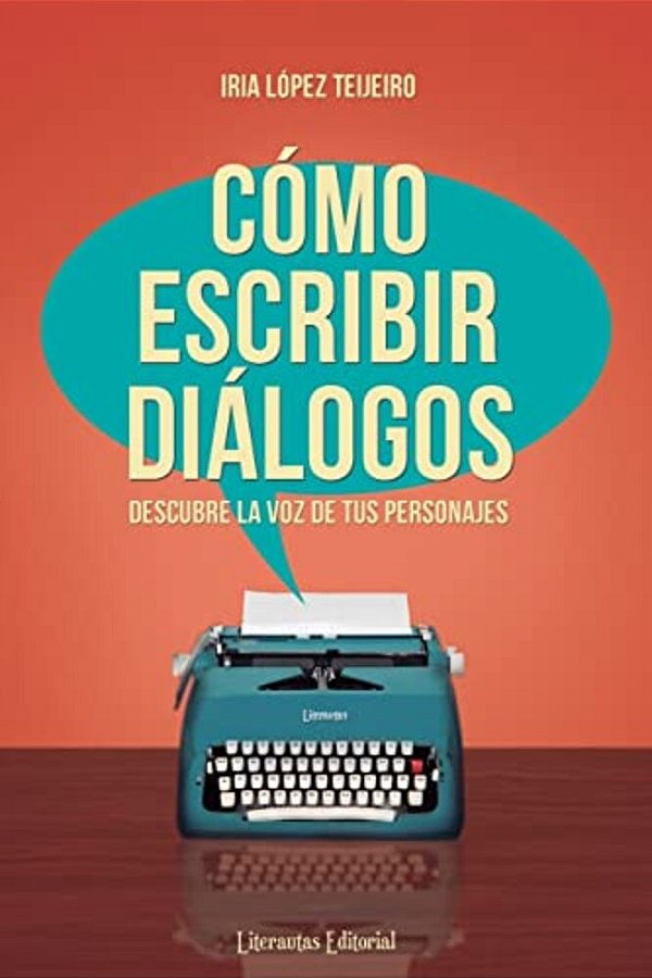 Cómo Escribir Diálogos: Descubre La Voz De Tus Personajes-..