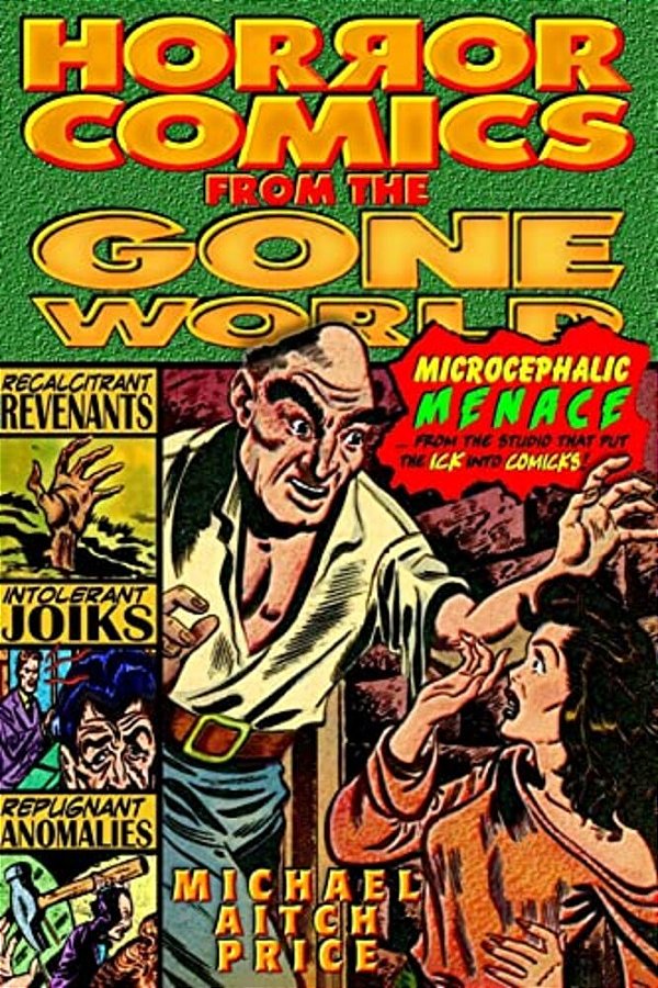 Horror Comics From The Gone World-..