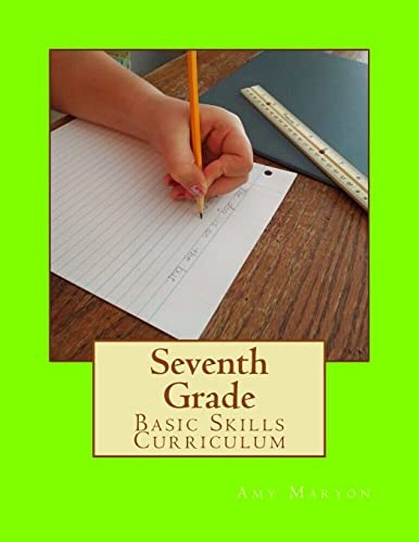 Seventh Grade Basic Skills Curriculum-..