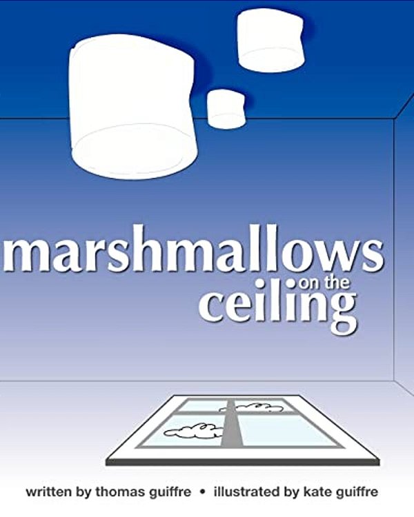 Marshmallows On The Ceiling-..