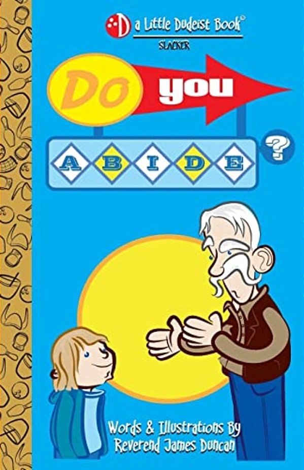 Do You Abide?-..
