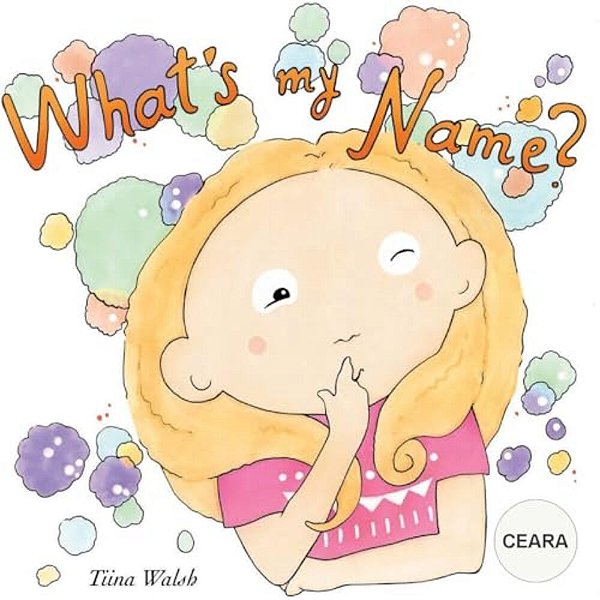 What's My Name? Ceara-..