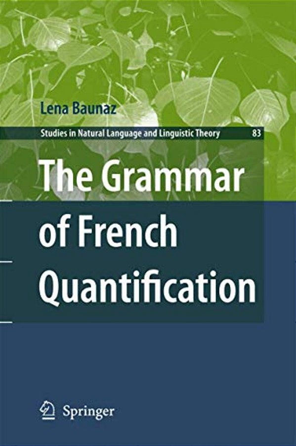 The Grammar Of French Quantification-..