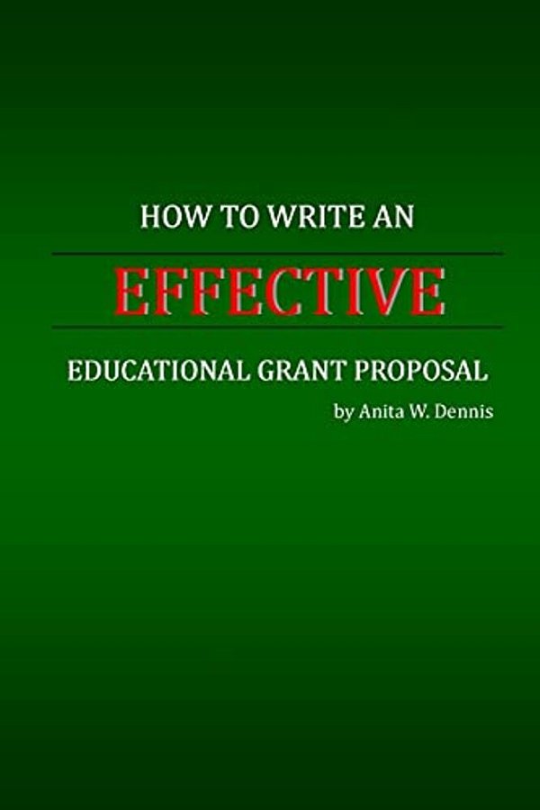 How To Write An Effective Educational Grant Proposal-..