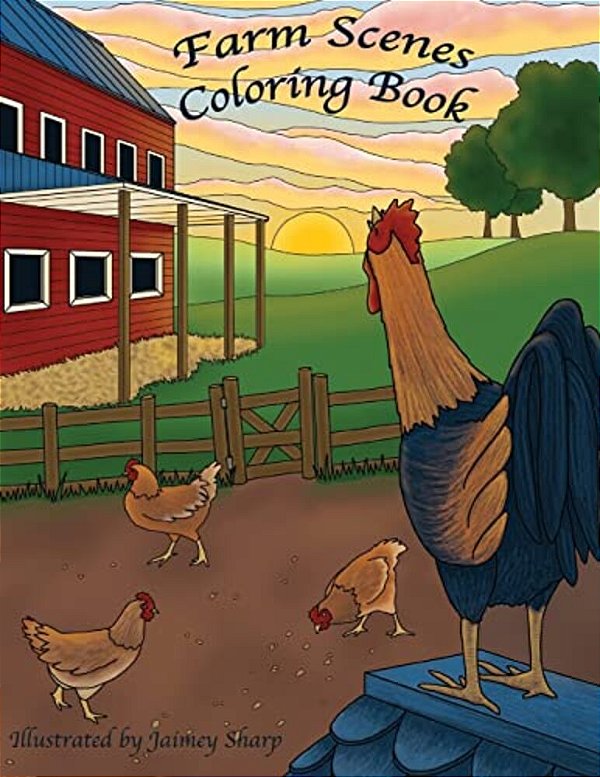 Farm Scenes Coloring Book: Country Scenes, Barns, Farm Animals For Adults To Color-..