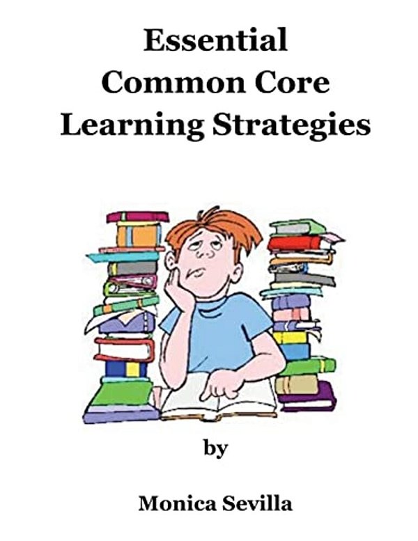 Essential Common Core Learning Strategies-..