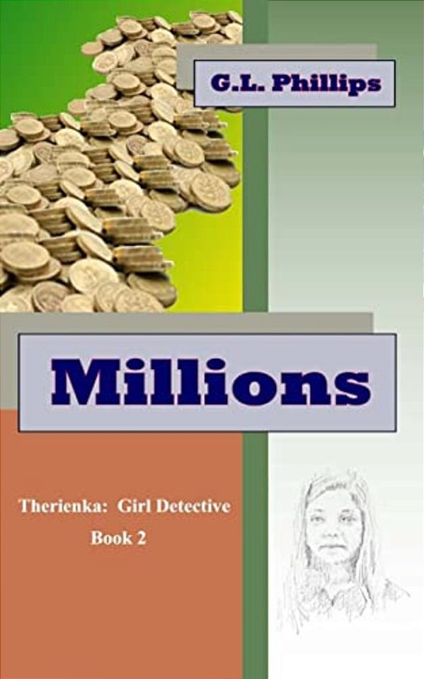 Millions: Therienka: Girl Detective-..