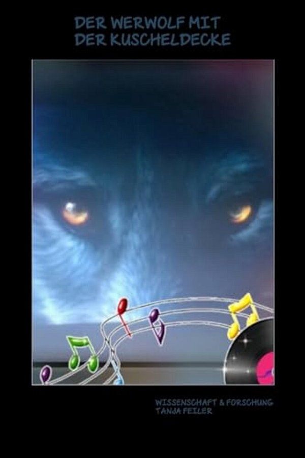 Der Werwolf Mit Der Kuscheldecke: Wissenschaft Und Forschung-..