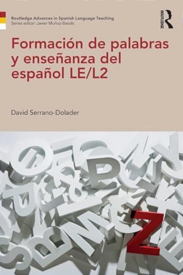 Formación De Palabras Y Enseñanza Del Español Le/L2-..