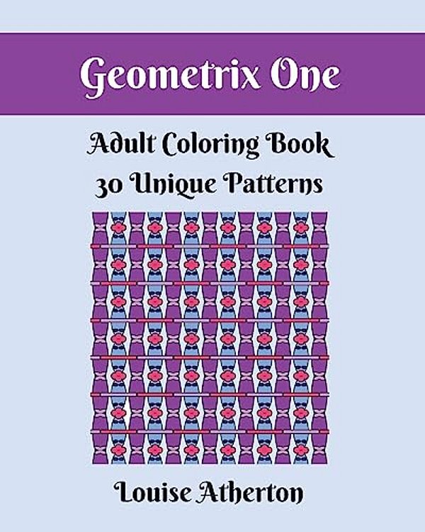 Geometrix One: An Adult Coloring Book-..