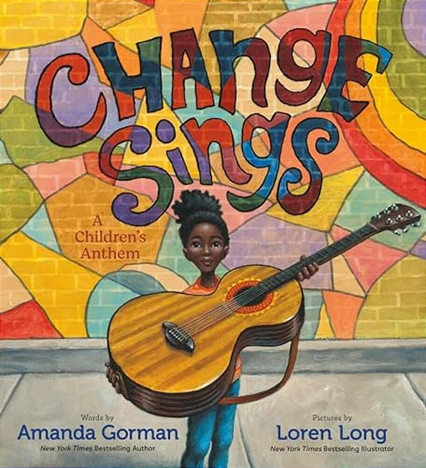 Change Sings: A Children's Anthem-..