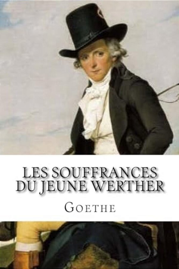 Les Souffrances Du Jeune Werther-..