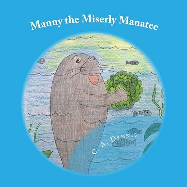 Manny The Miserly Manatee-..