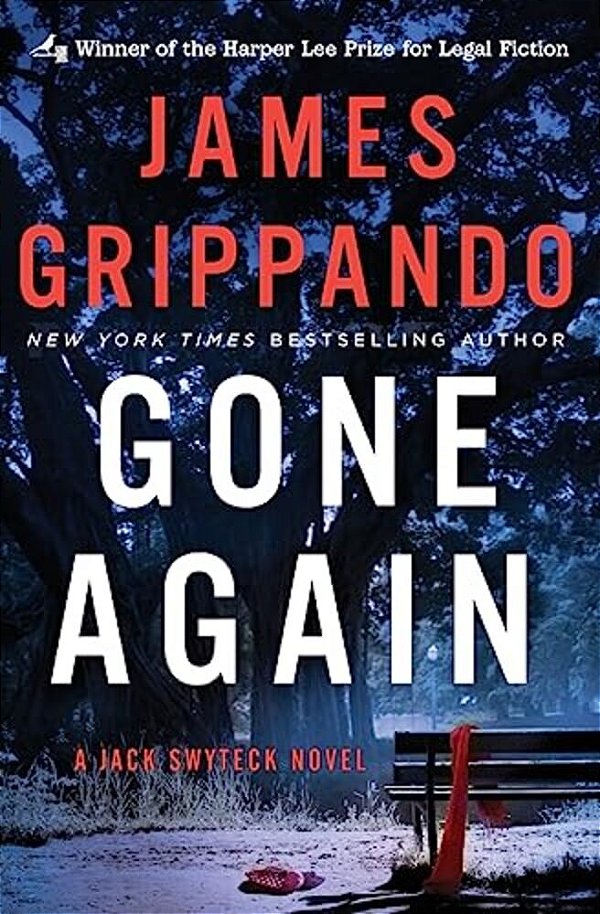 Gone Again: A Jack Swyteck Novel-..