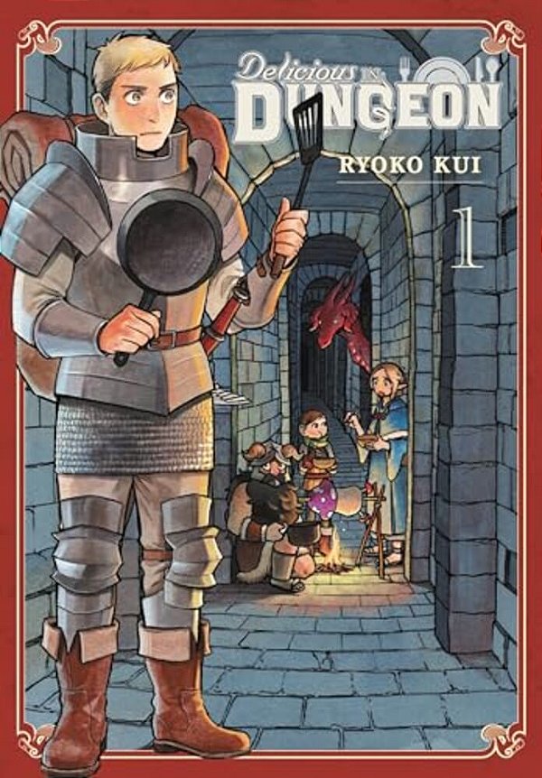 Delicious In Dungeon, Vol. 1: Volume 1-..