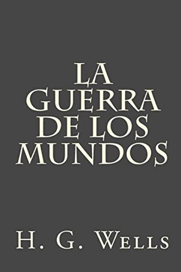 La Guerra De Los Mundos-..