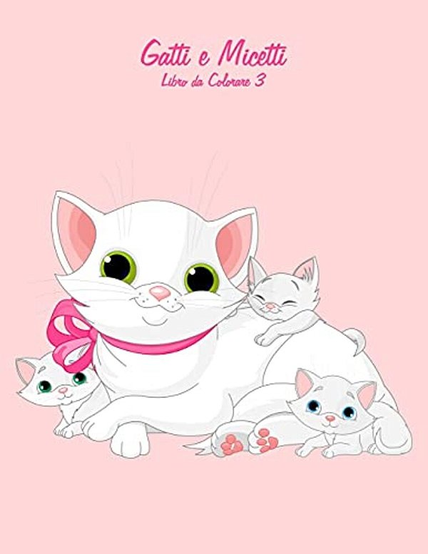 Gatti E Micetti Libro Da Colorare 3-..