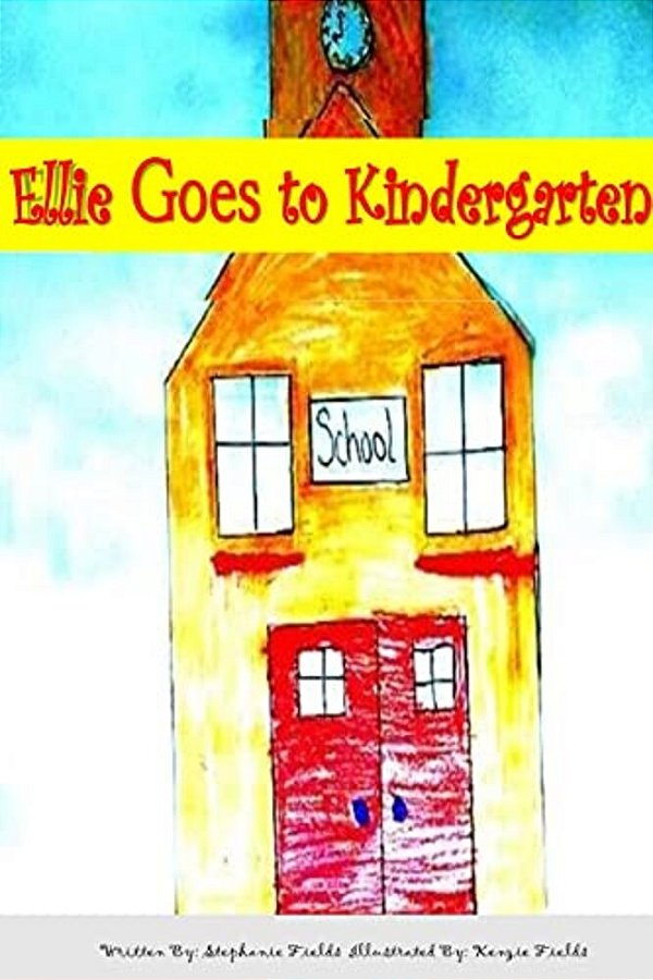 Ellie Goes To Kindergarten-..