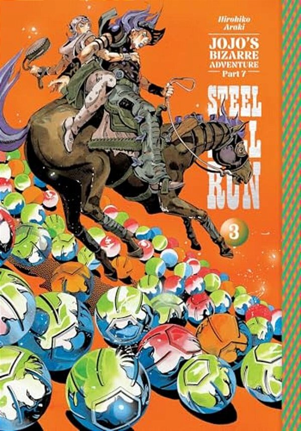 Jojo's Bizarre Adventure: Part 7--Steel Ball Run, Vol. 3-..