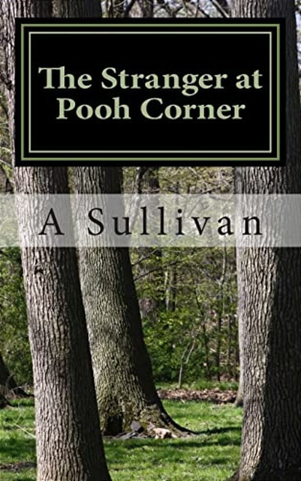 The Stranger At Pooh Corner-..