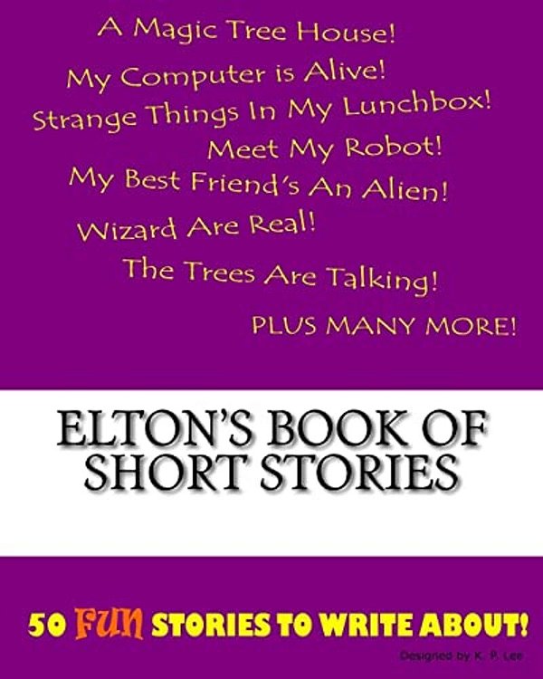 Elton's Book Of Short Stories-..