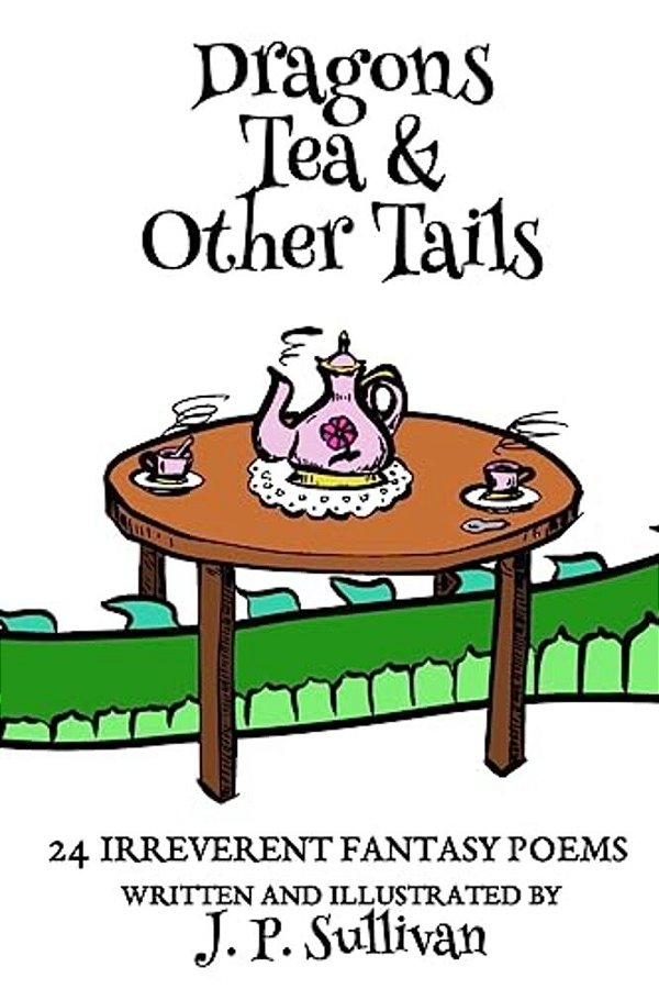 Dragons, Tea, & Other Tails-..