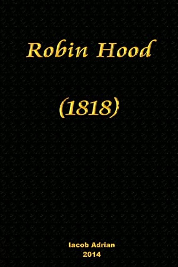 Robin Hood (1818)-..