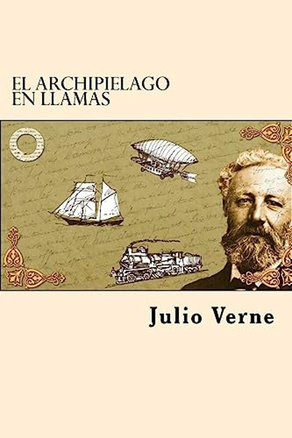 El Archipielago En Llamas (Spanish Edition)-..