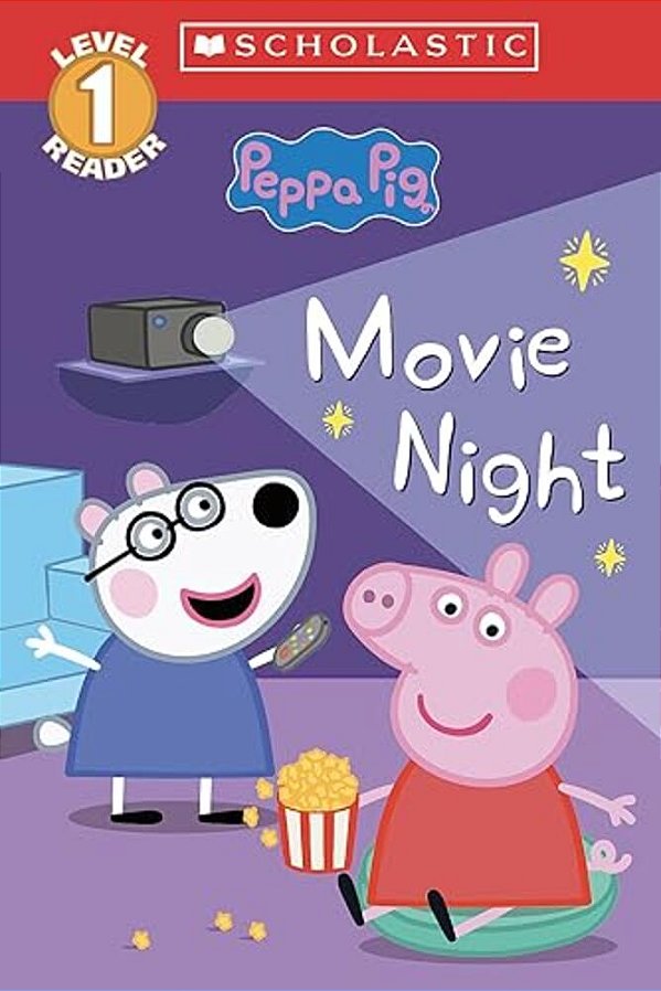 Movie Night (Peppa Pig: Scholastic Level 1 Reader #13)-..